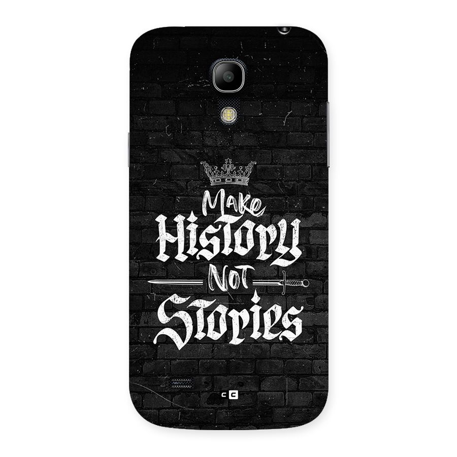 Make History Back Case for Galaxy S4 Mini