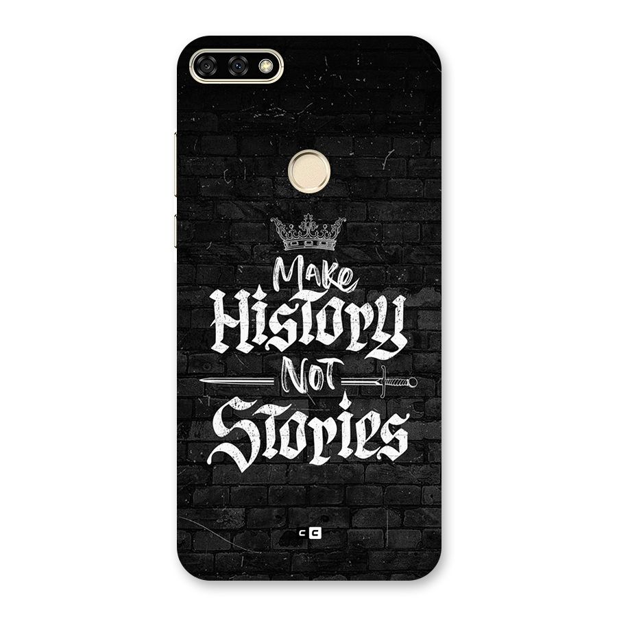 Make History Back Case for Honor 7A