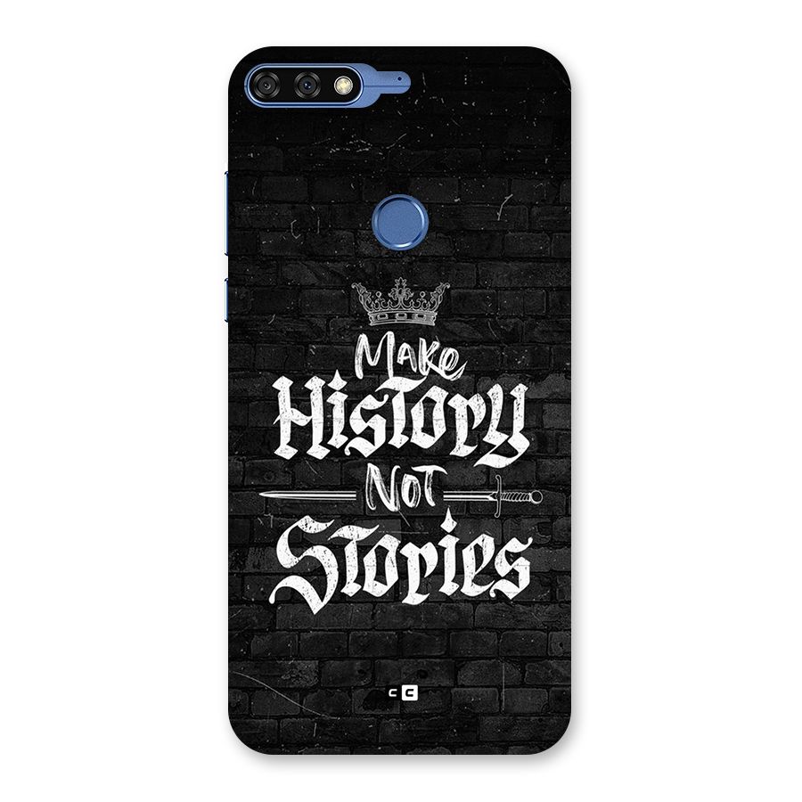 Make History Back Case for Honor 7C