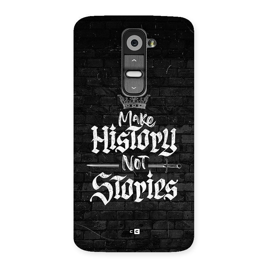 Make History Back Case for LG G2