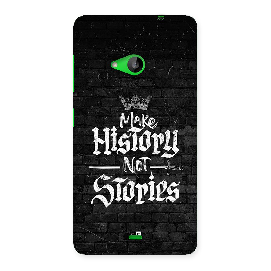 Make History Back Case for Lumia 535