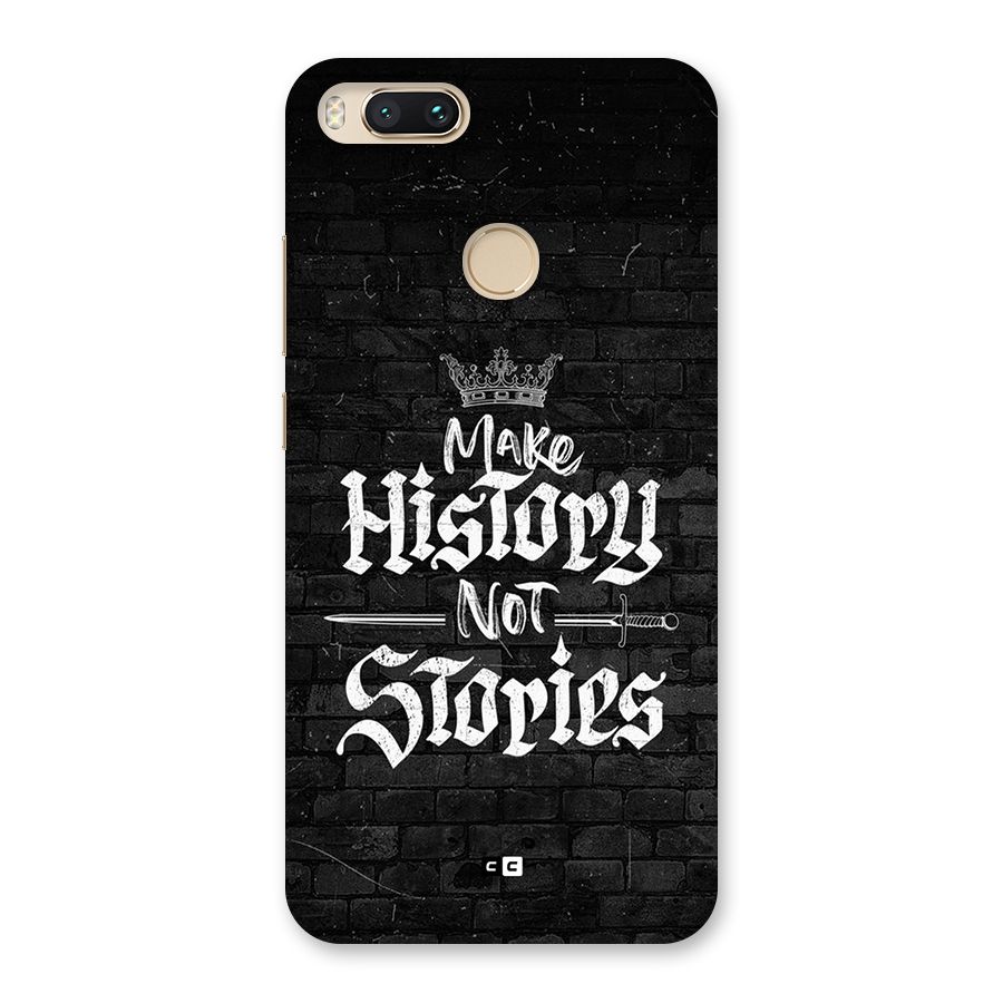 Make History Back Case for Mi A1