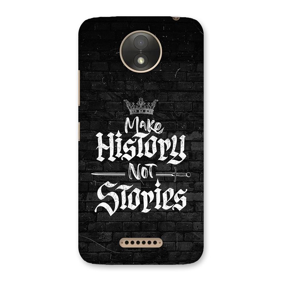 Make History Back Case for Moto C Plus