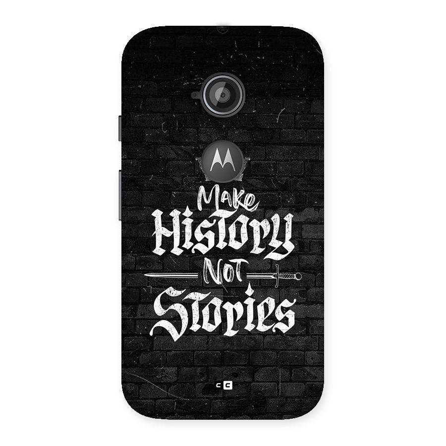 Make History Back Case for Moto E 2nd Gen