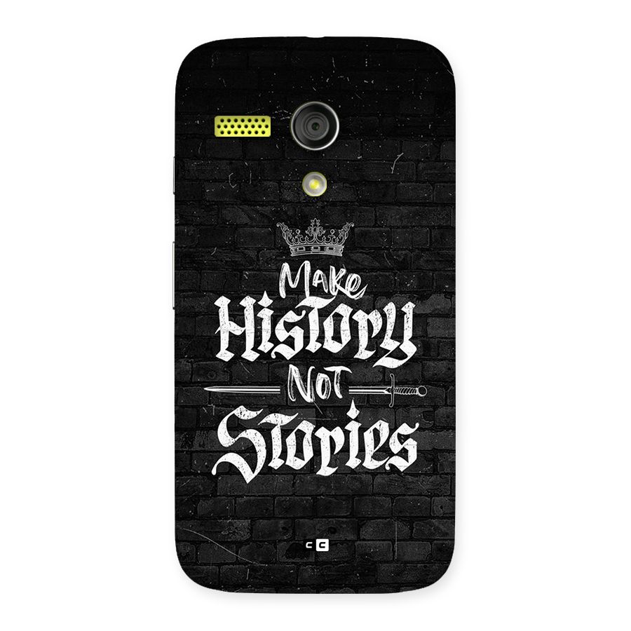 Make History Back Case for Moto G
