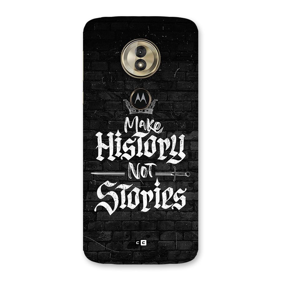 Make History Back Case for Moto G6 Play