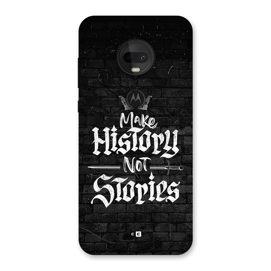 Make History Back Case for Moto G7