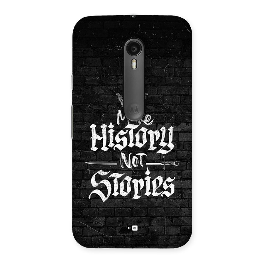 Make History Back Case for Moto G Turbo