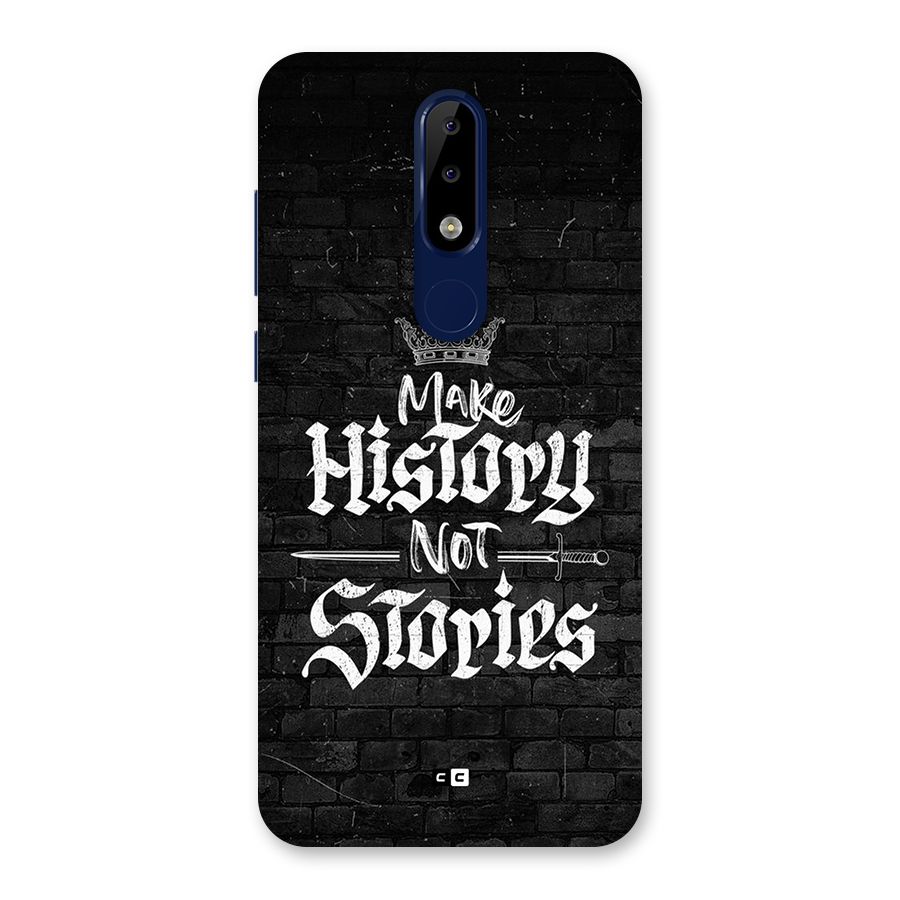 Make History Back Case for Nokia 5.1 Plus