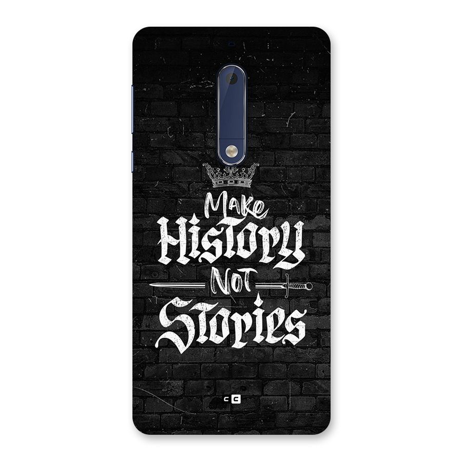 Make History Back Case for Nokia 5