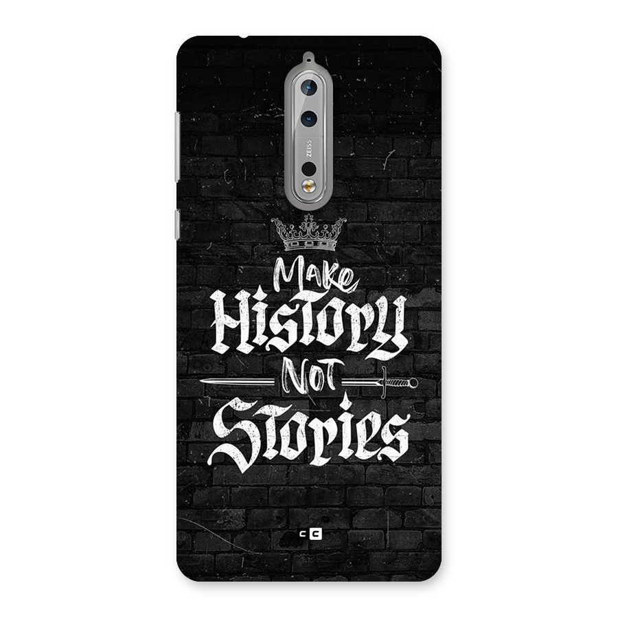 Make History Back Case for Nokia 8