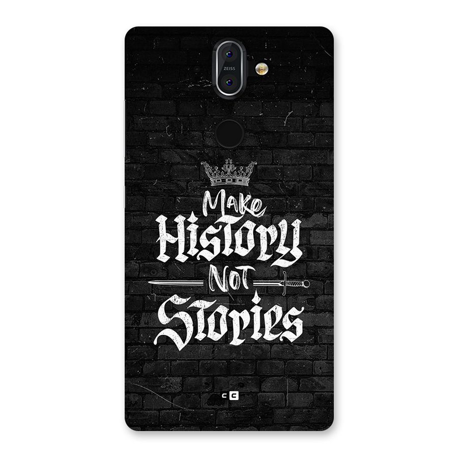 Make History Back Case for Nokia 8 Sirocco