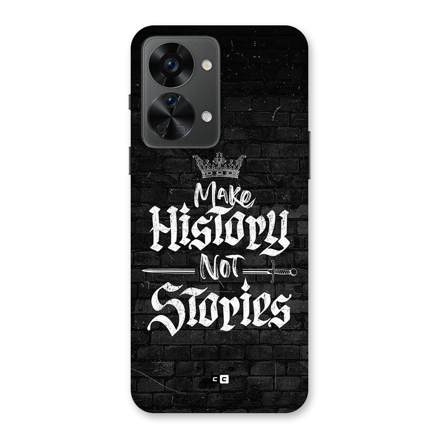 Make History Back Case for OnePlus Nord 2T
