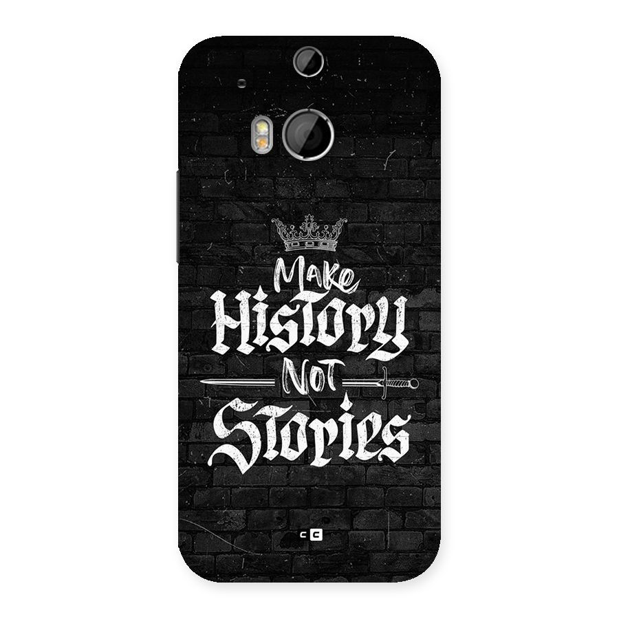 Make History Back Case for One M8