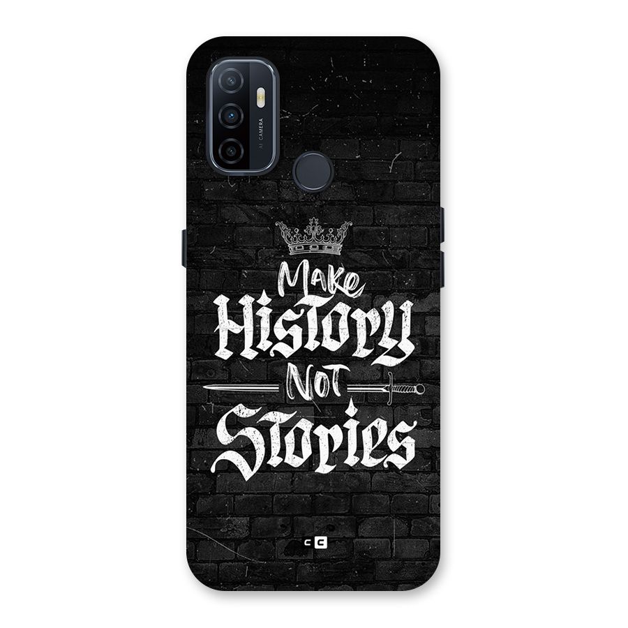 Make History Back Case for Oppo A33 (2020)