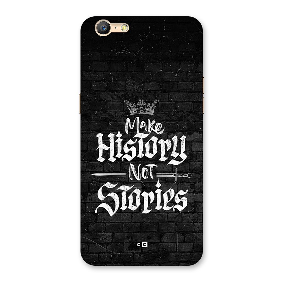 Make History Back Case for Oppo A39