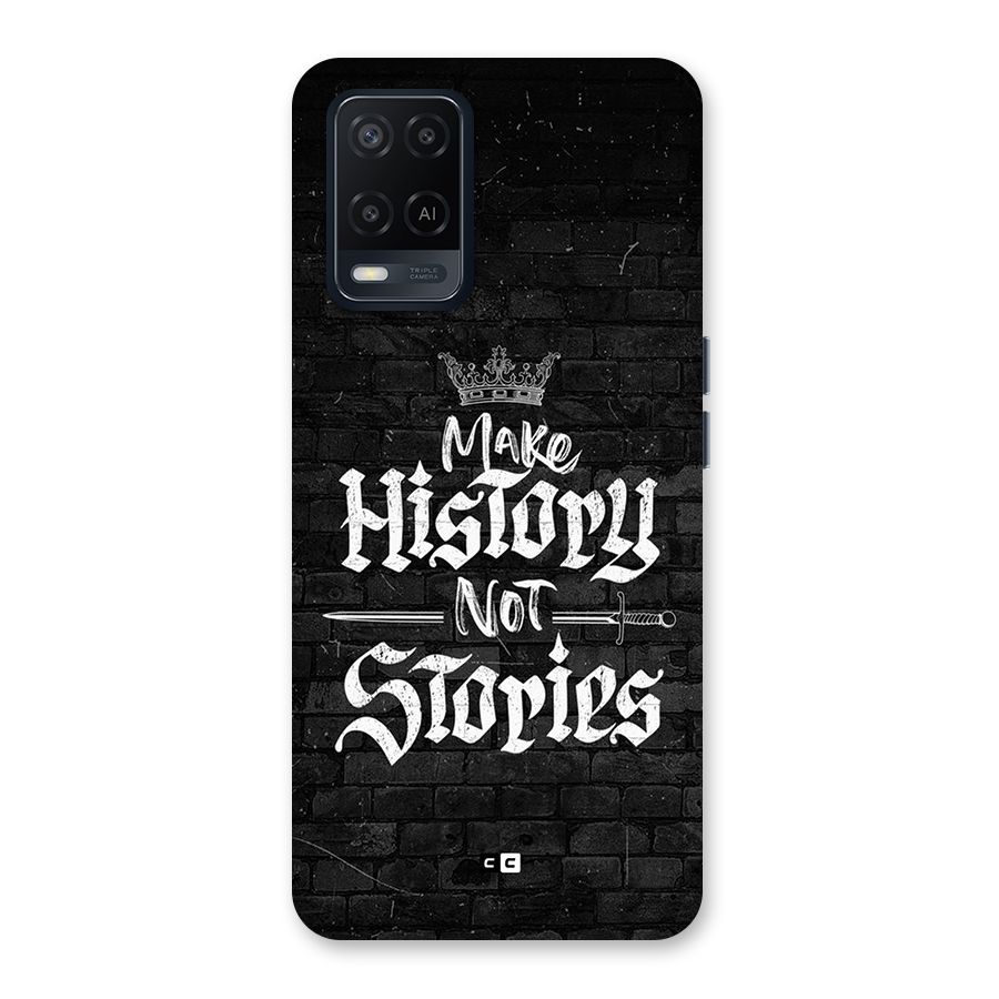Make History Back Case for Oppo A54