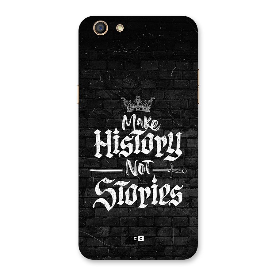 Make History Back Case for Oppo F3