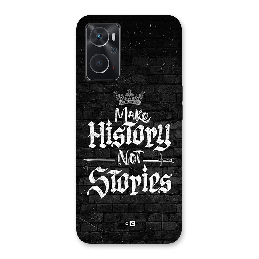 Make History Back Case for Oppo K10 4G