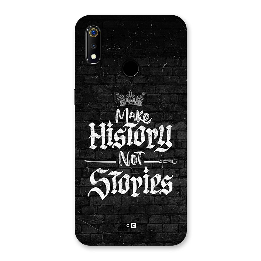 Make History Back Case for Realme 3