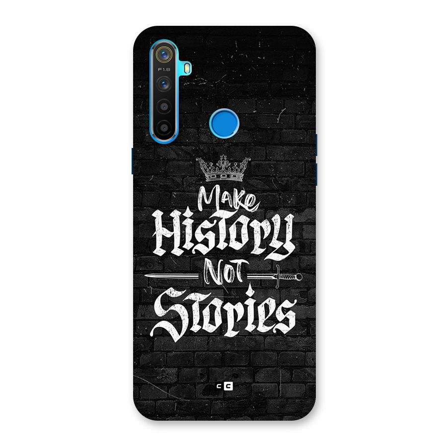 Make History Back Case for Realme 5s