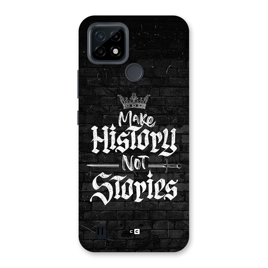 Make History Back Case for Realme C21