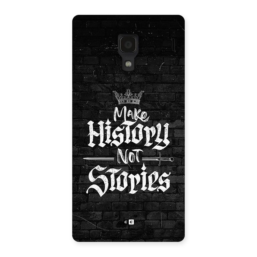 Make History Back Case for Redmi 1s