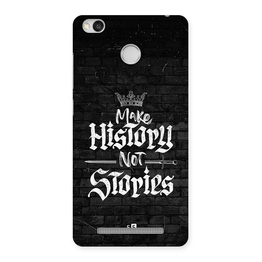 Make History Back Case for Redmi 3S Prime