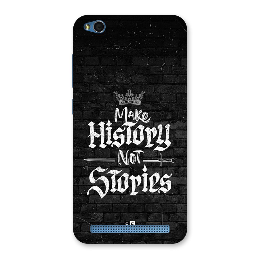 Make History Back Case for Redmi 5A