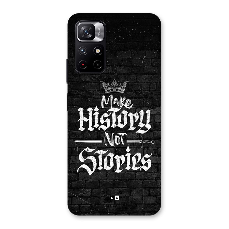 Make History Back Case for Redmi Note 11T 5G