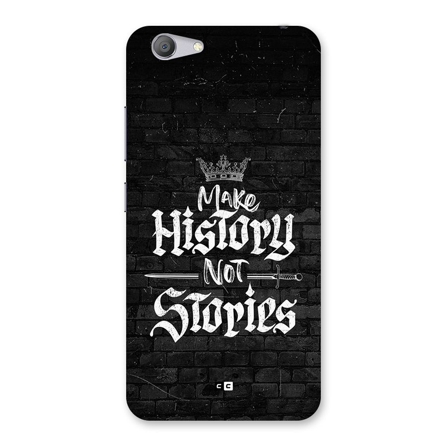 Make History Back Case for Vivo Y53