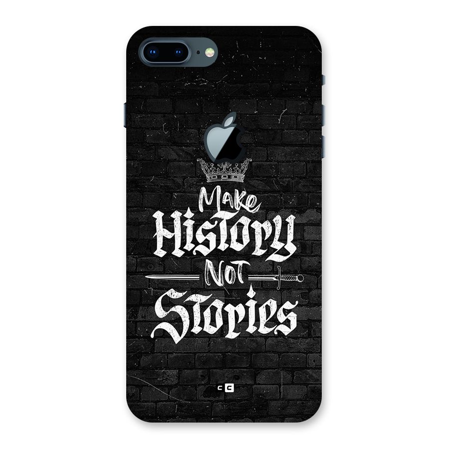 Make History Back Case for iPhone 7 Plus Apple Cut