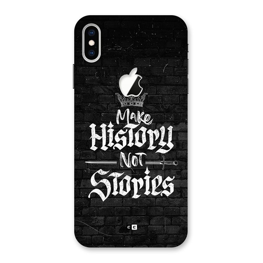 Make History Back Case for iPhone XS Max Apple Cut