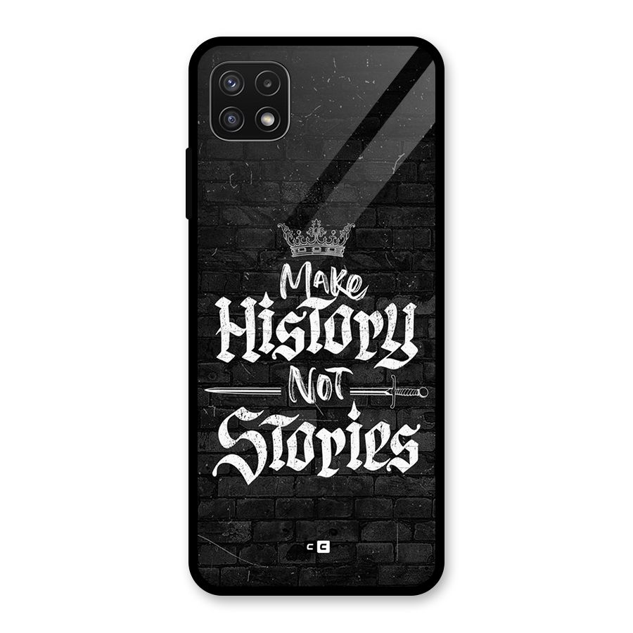 Make History Glass Back Case for Galaxy A22 5G