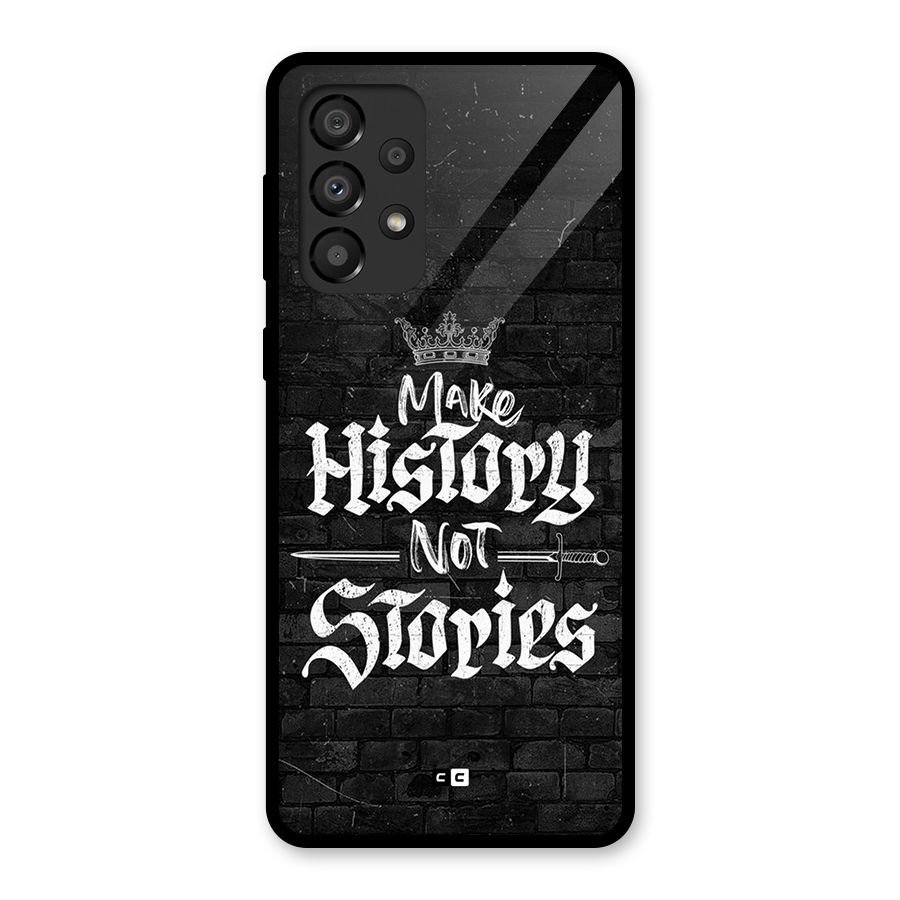 Make History Glass Back Case for Galaxy A33 5G
