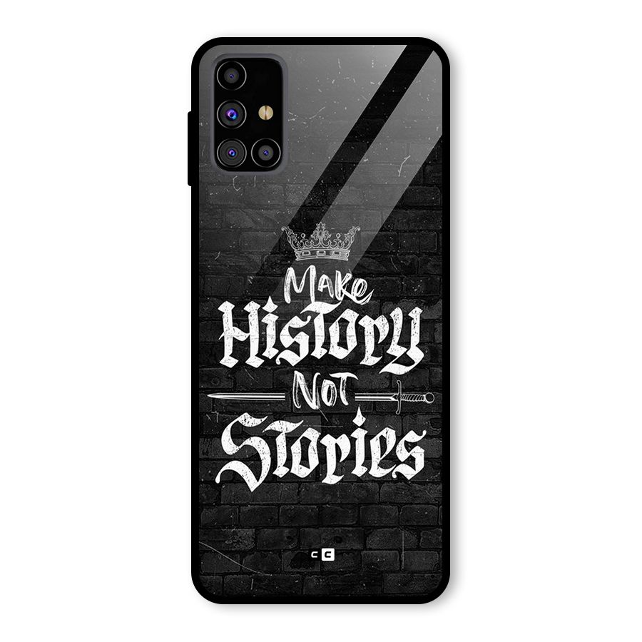 Make History Glass Back Case for Galaxy M31s