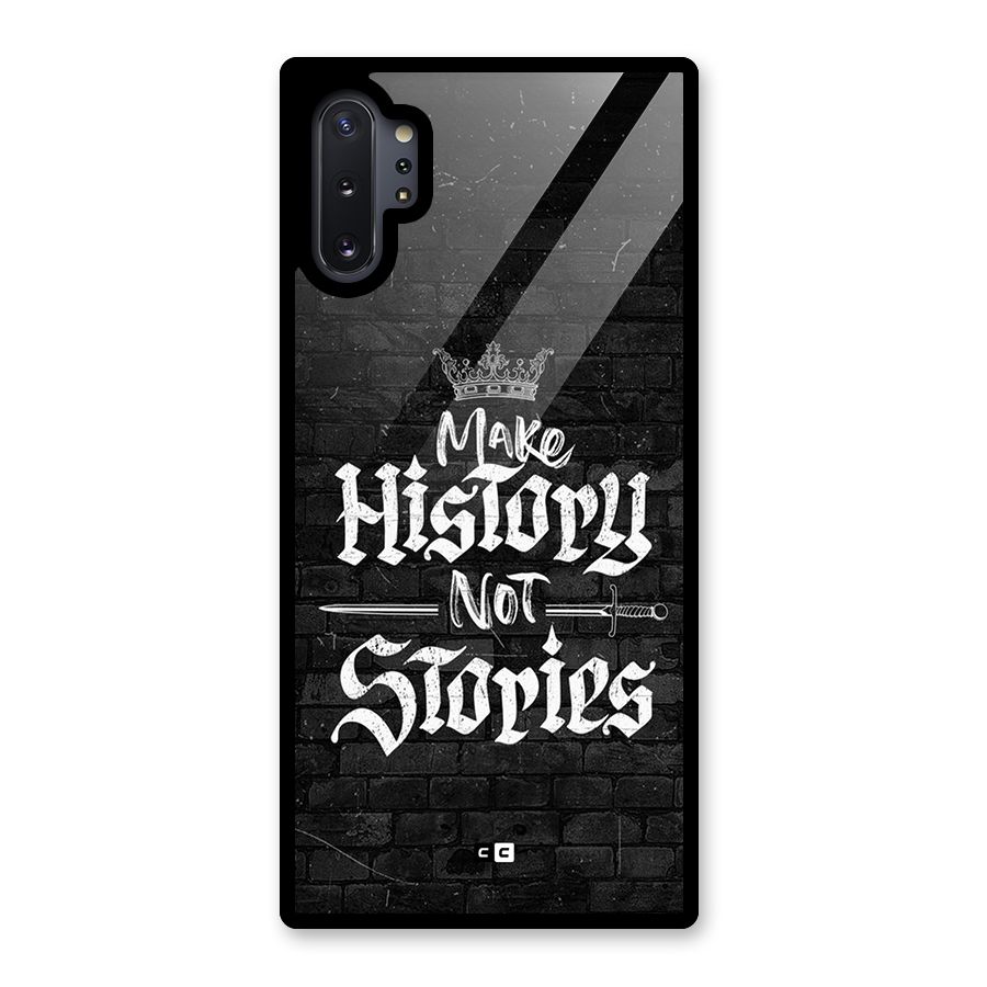 Make History Glass Back Case for Galaxy Note 10 Plus