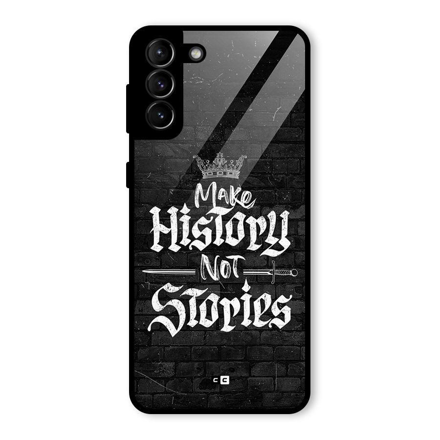 Make History Glass Back Case for Galaxy S21 Plus