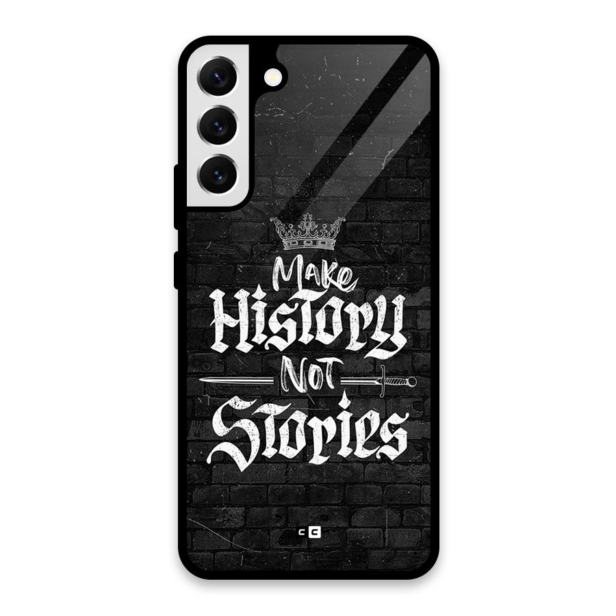 Make History Glass Back Case for Galaxy S22 Plus 5G