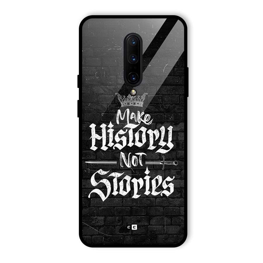 Make History Glass Back Case for OnePlus 7 Pro