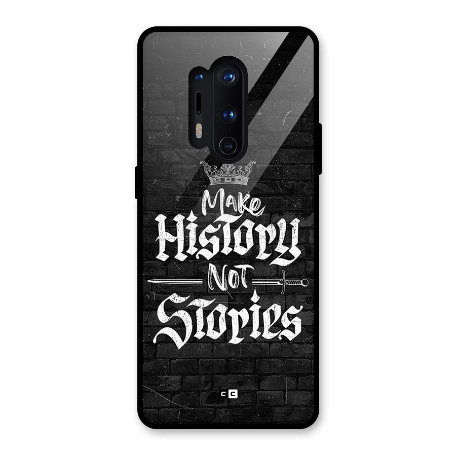Make History Glass Back Case for OnePlus 8 Pro