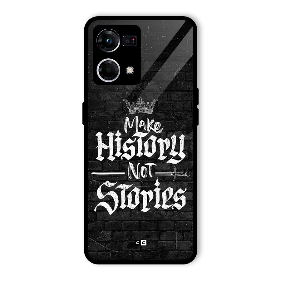 Make History Glass Back Case for Oppo F21s Pro 4G
