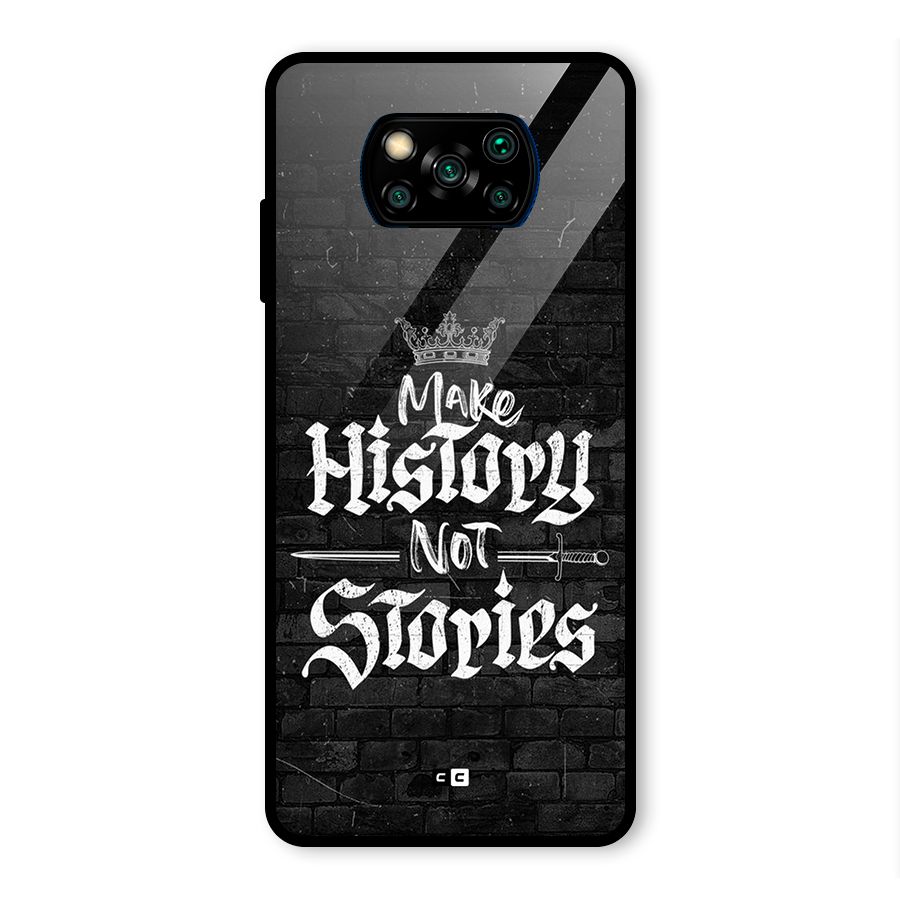 Make History Glass Back Case for Poco X3 Pro