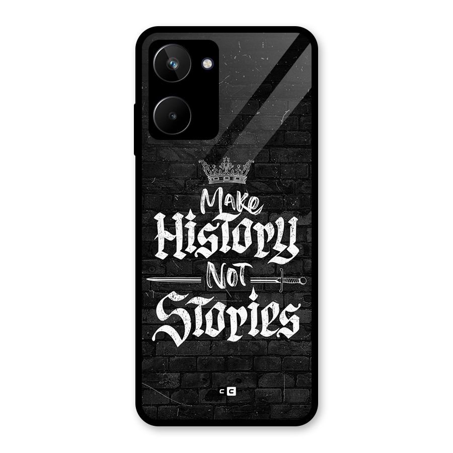 Make History Glass Back Case for Realme 10