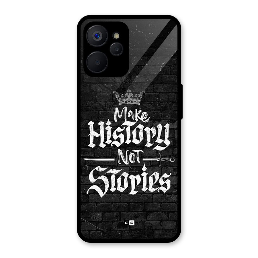 Make History Glass Back Case for Realme 9i 5G