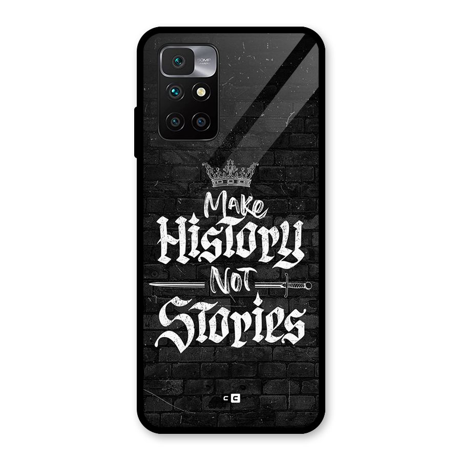 Make History Glass Back Case for Redmi 10 Prime