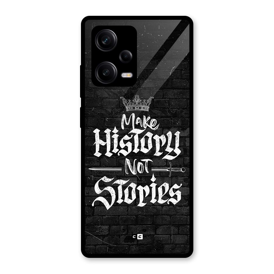 Make History Glass Back Case for Redmi Note 12 Pro
