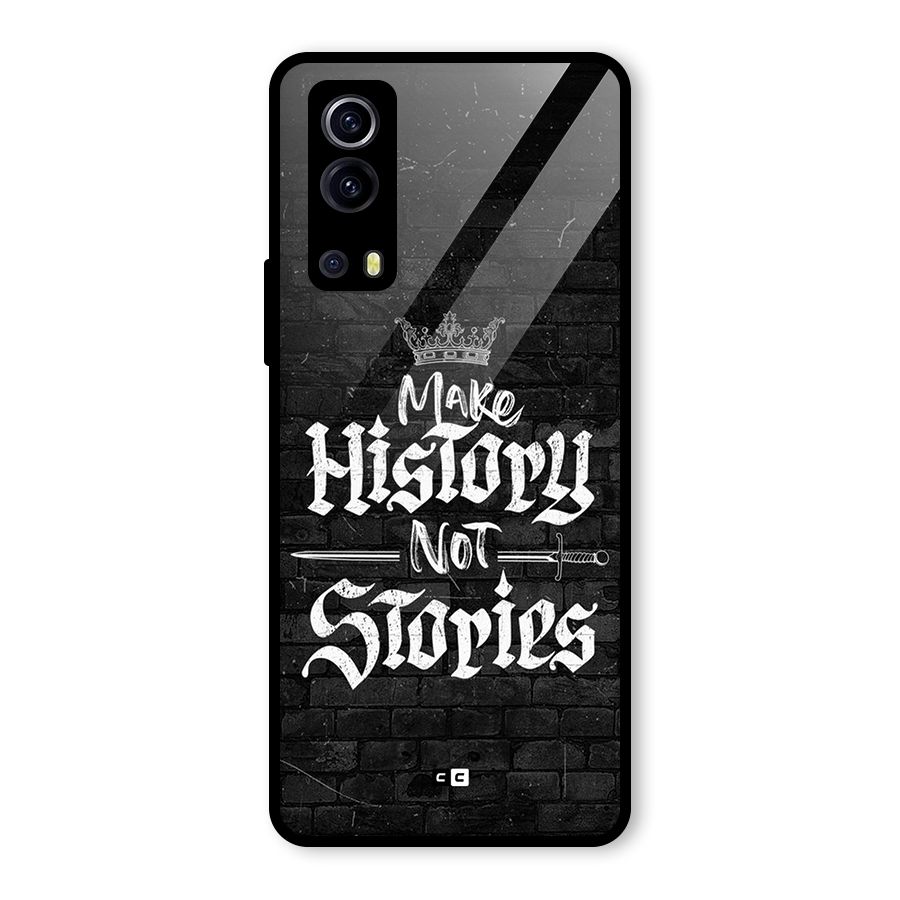 Make History Glass Back Case for Vivo iQOO Z3