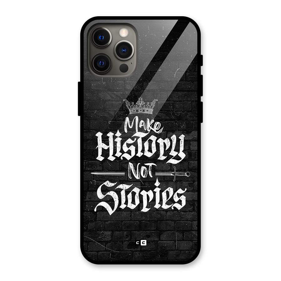 Make History Glass Back Case for iPhone 12 Pro Max