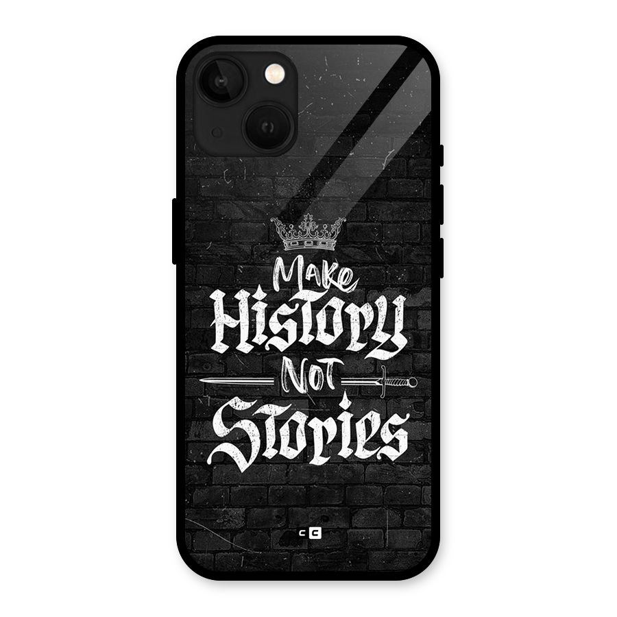 Make History Glass Back Case for iPhone 13